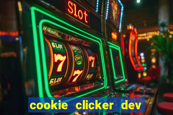 cookie clicker dev tools code